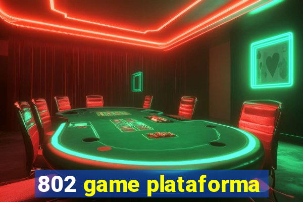 802 game plataforma