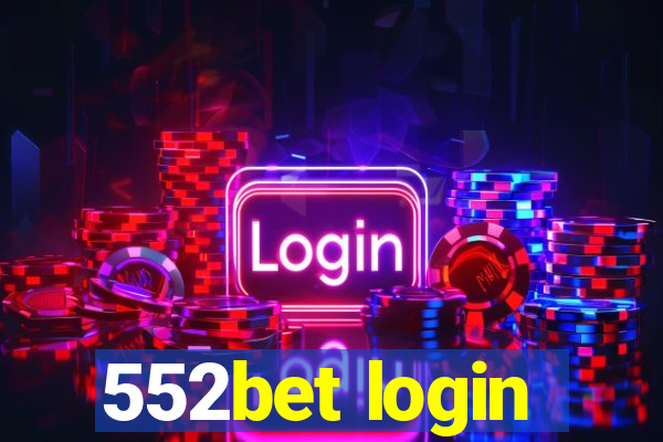 552bet login
