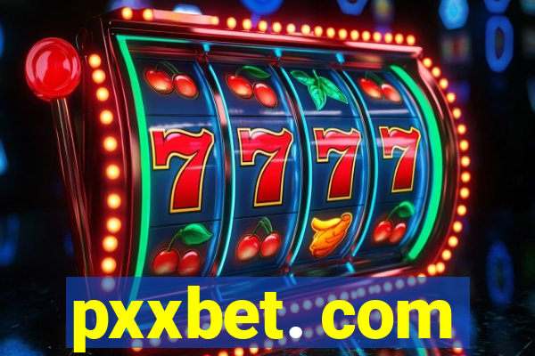 pxxbet. com