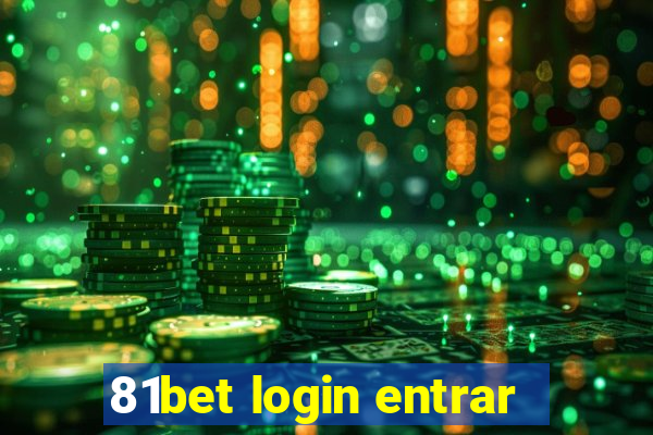 81bet login entrar
