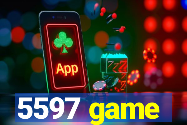 5597 game
