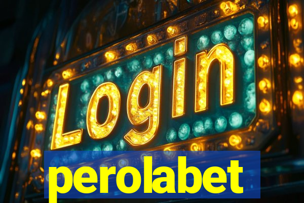 perolabet