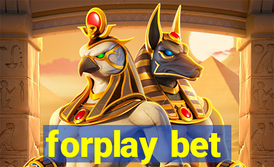 forplay bet