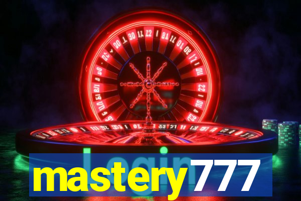 mastery777