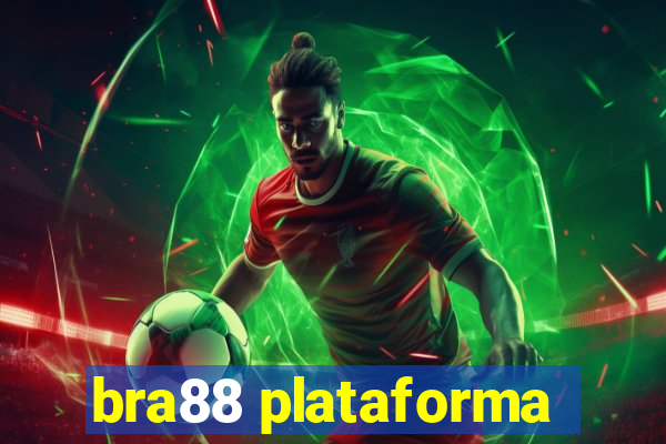 bra88 plataforma