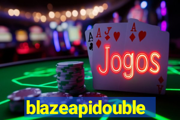 blazeapidouble