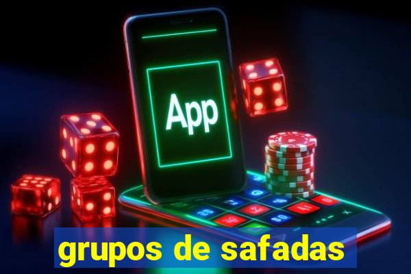 grupos de safadas