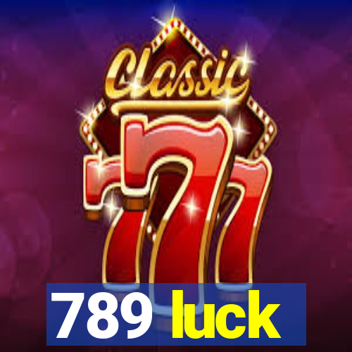 789 luck