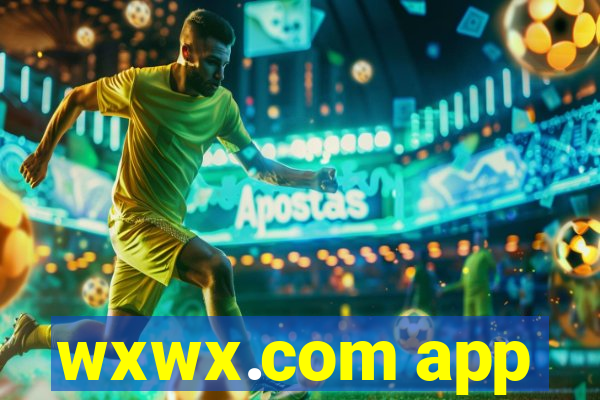wxwx.com app