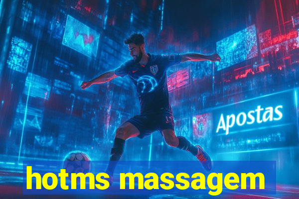 hotms massagem