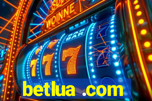 betlua .com