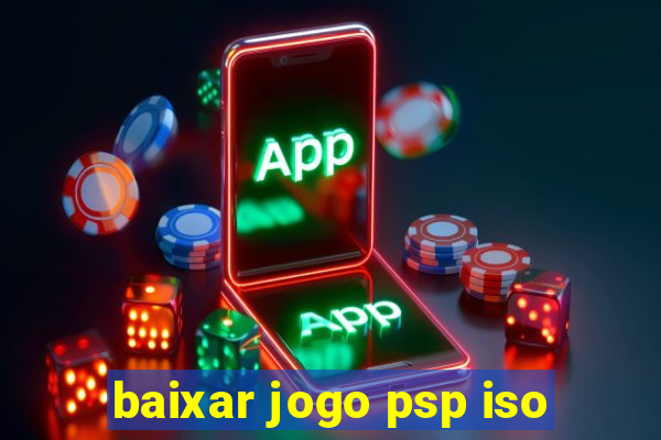 baixar jogo psp iso