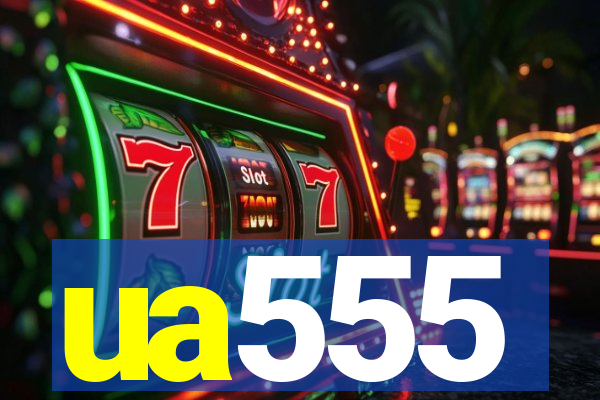 ua555