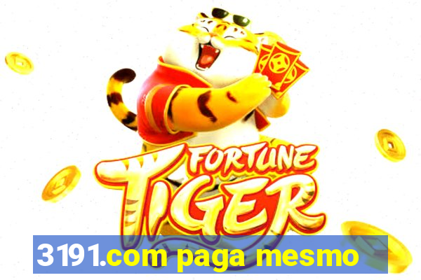 3191.com paga mesmo