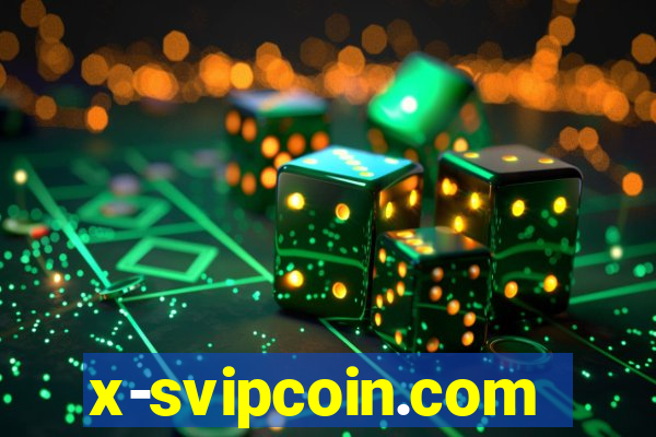 x-svipcoin.com