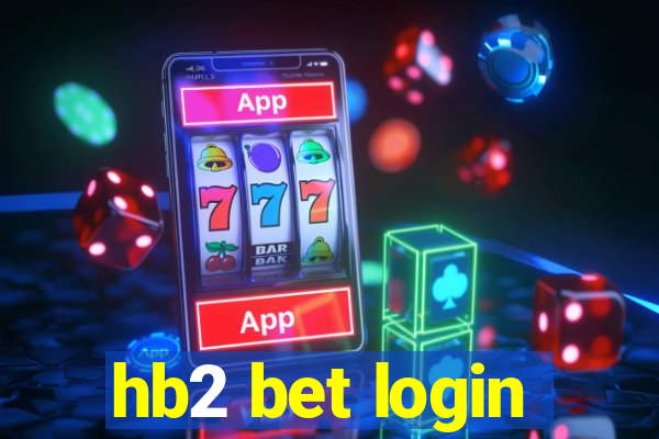 hb2 bet login