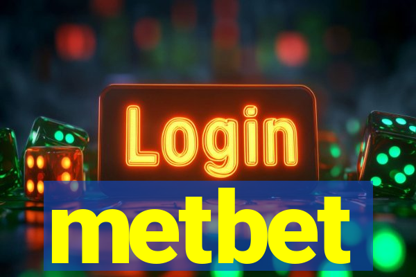 metbet
