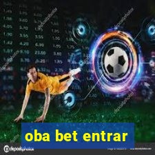 oba bet entrar