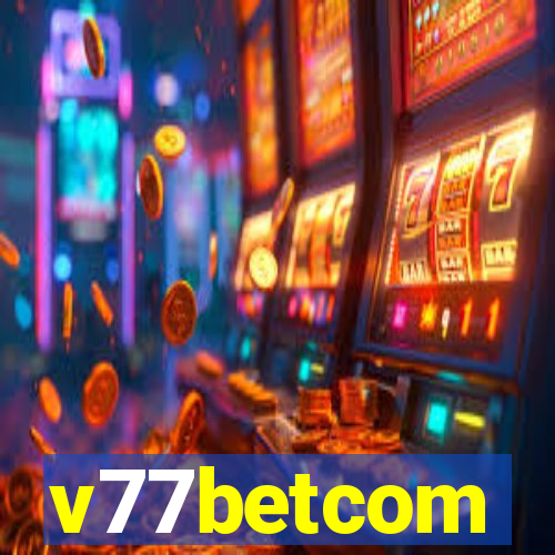 v77betcom
