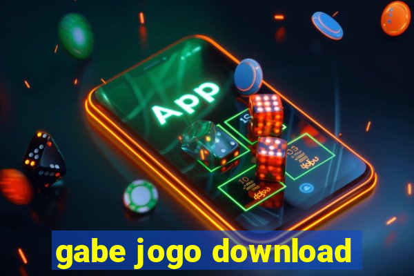 gabe jogo download