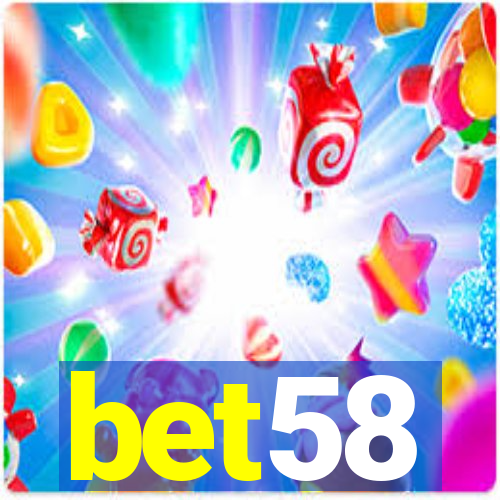 bet58