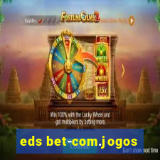 eds bet-com.jogos