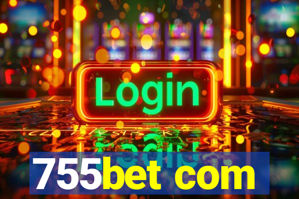 755bet com