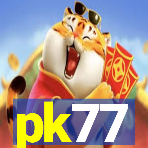 pk77