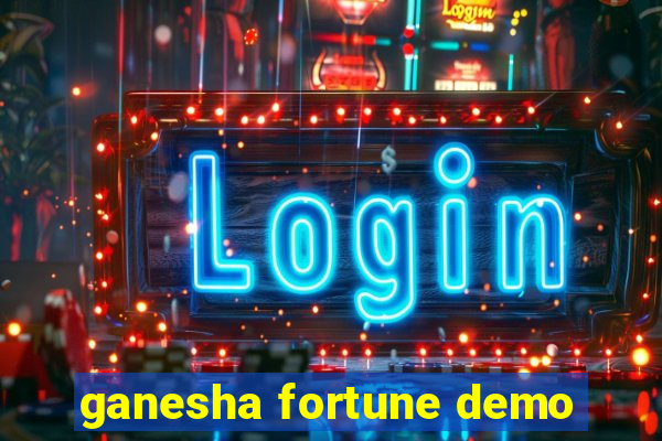 ganesha fortune demo