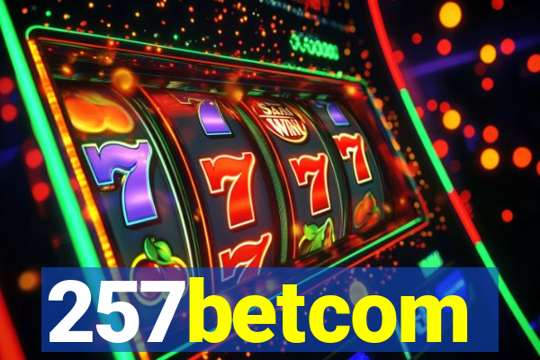 257betcom