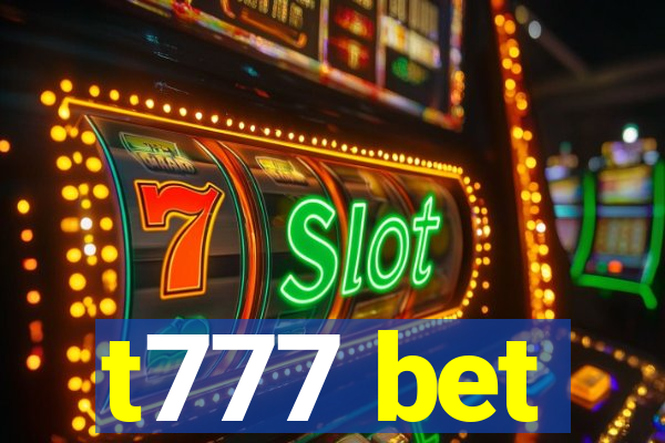 t777 bet