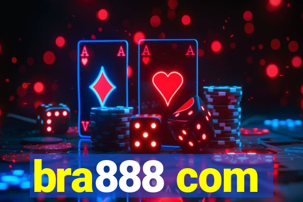 bra888 com