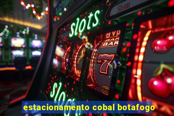 estacionamento cobal botafogo