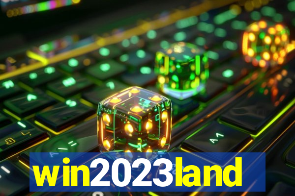 win2023land