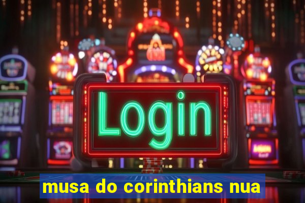 musa do corinthians nua