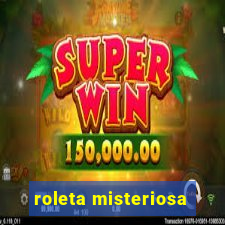 roleta misteriosa