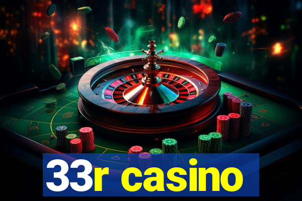 33r casino