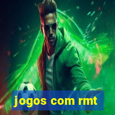 jogos com rmt