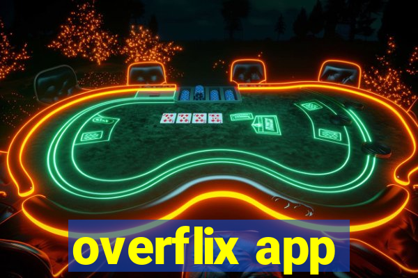 overflix app