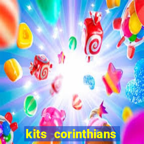 kits corinthians dls 2021
