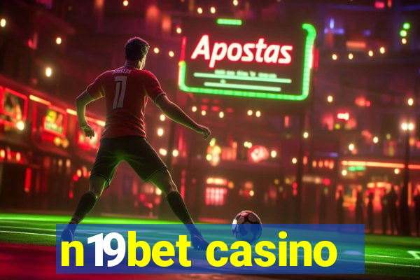 n19bet casino