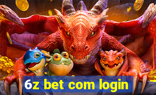 6z bet com login