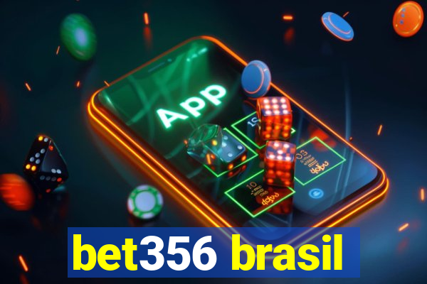 bet356 brasil