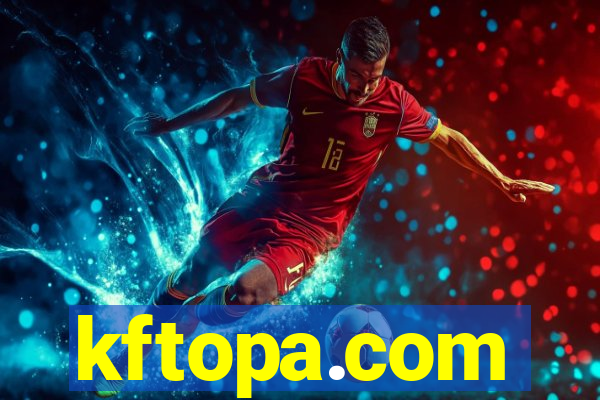 kftopa.com