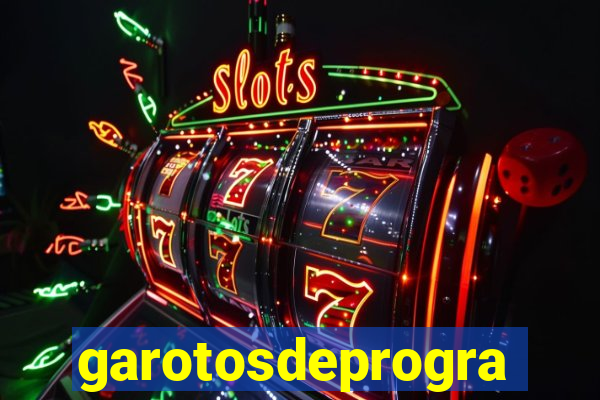 garotosdeprogramas