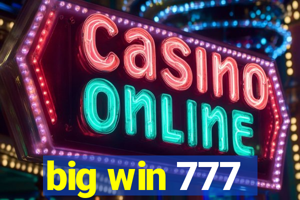 big win 777