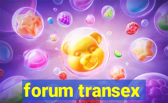 forum transex