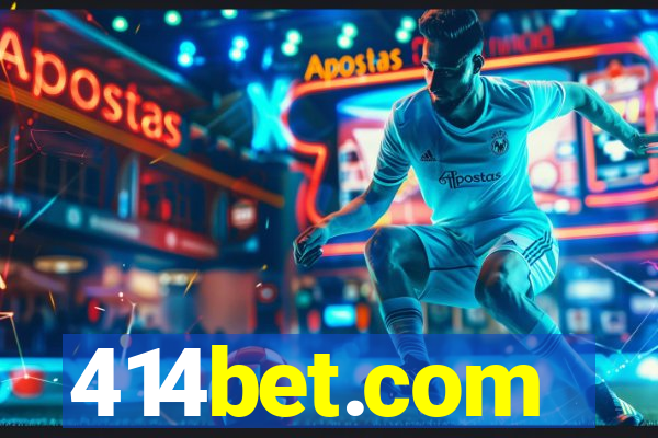 414bet.com