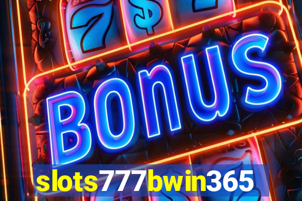 slots777bwin365
