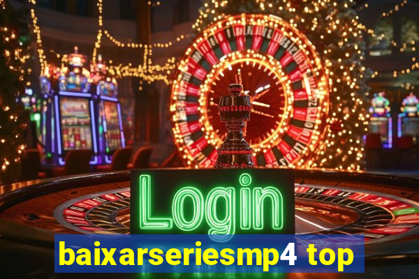 baixarseriesmp4 top